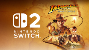 Indiana Jones and the Great Circle en Nintendo Switch 2: Confirmado formato físico real en cartucho y fechas de Bethesda