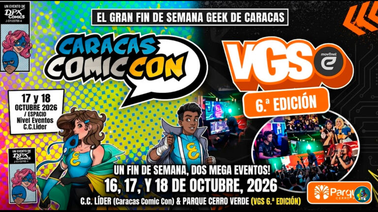 La Caracas Comic Con y El Venezuela Game Show el mismo fin de semana