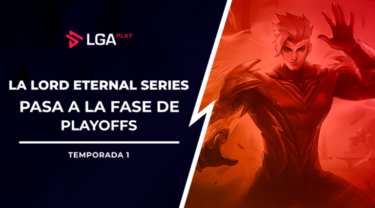Culmina la Fase Regular de la Lord Eternal Series en su Semana 5